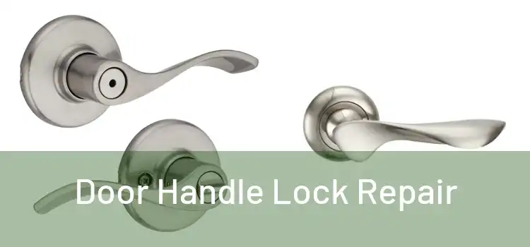  Door Handle Lock Repair 