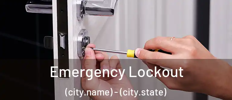 Emergency Lockout (city.name) - (city.state)